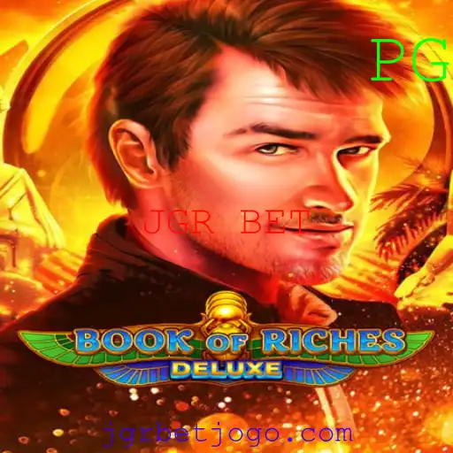 Descubra o Jogo BookofRichesDeluxe e as Oportunidades de JGR BET