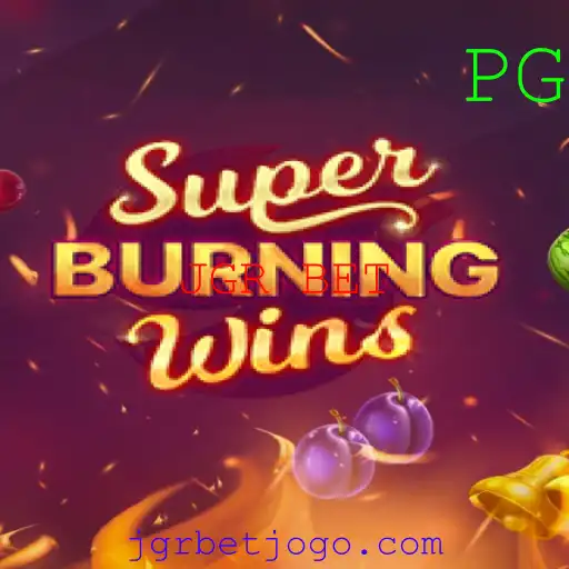 Descubra o Fascinante Mundo de SuperBurningWins: A Experiência de Jogo Definitiva com JGR BET